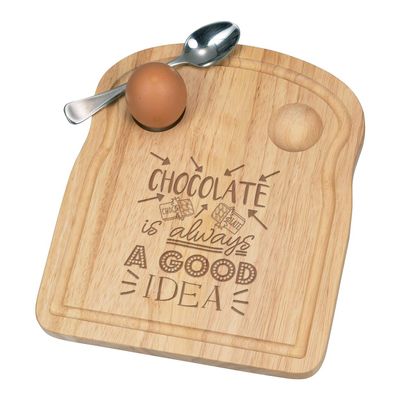 Chocolate Is Always a Good Idea Breakfast Dippy Egg Cup Board, Wood