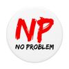 NP - No Problem - No Problem, I Can Do It All! Motivation! PopSockets with Interchangeable PopGrip view 3