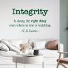 Wall Sticker, “Integrity – Is Doing the Right Thing, Even When No One Is Watching” – C. S. Lewis view 2
