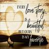 Romantic Quote Diamond Painting Kit – Every Love Story Is Beautiful, but Ours Is My Favorite view 1