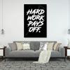 Hustling Sharks Wall Art – HARD WORK PAYS OFF, Canvas, 30 × 45 cm view 3