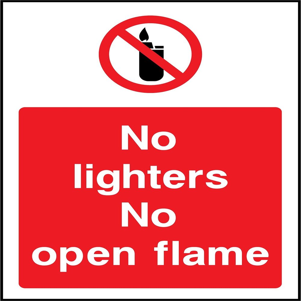 No Lighters, No Open Flames Sign