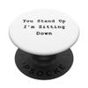 Daily Stand-Up Sit-Down Agile Scrum Lean PM Funny PM Coach PopSockets with Interchangeable PopGrip view 1