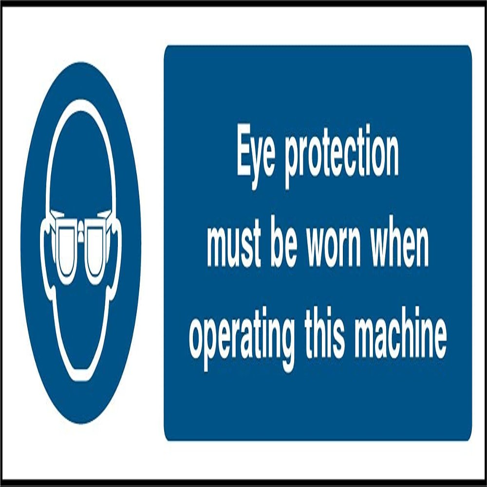 Eye protection must be worn when operating this machine.