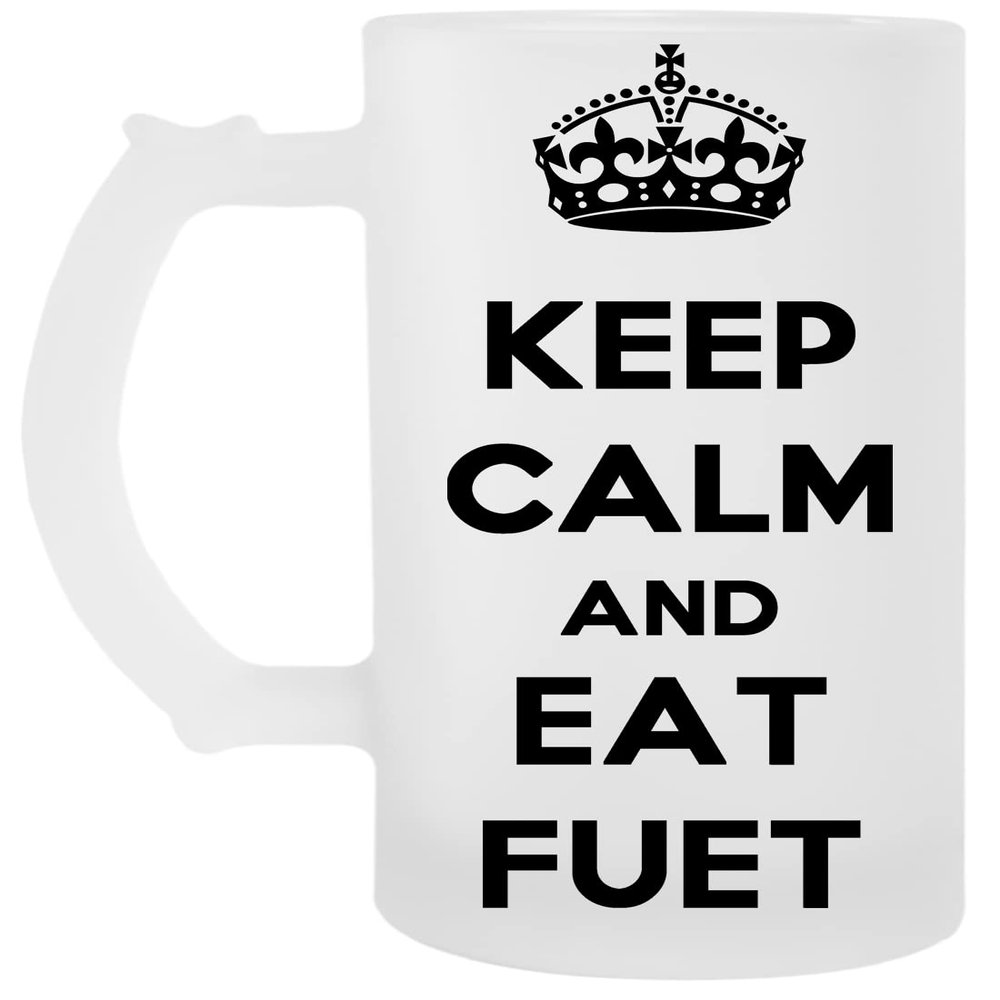 Keep Calm and Eat Fuet Transparent Beer Mug