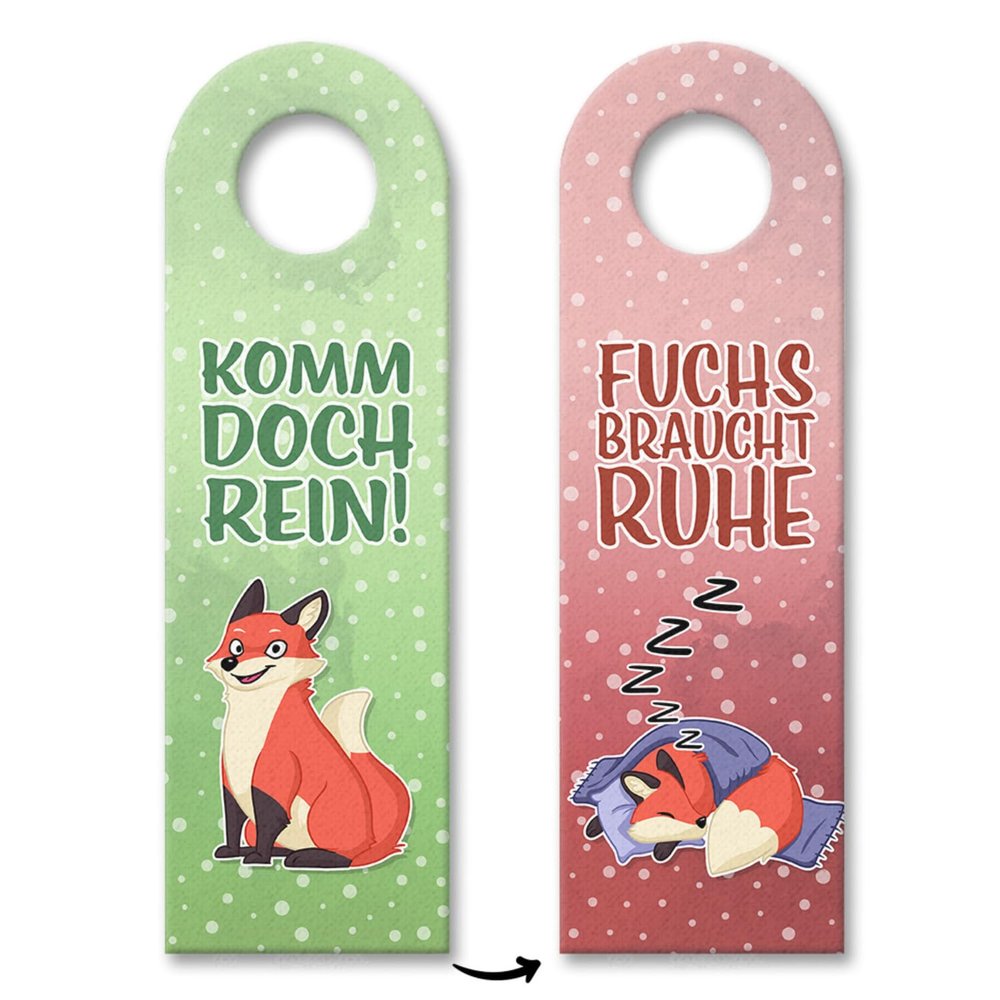 Come on in or Fox Needs Quiet Door Hanger