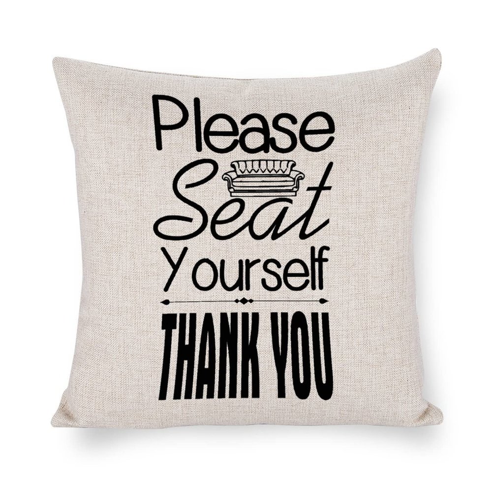 Please Seat Yourself Thank You Square Pillow Cover, 18 x 18 in