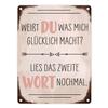 You Make Me Happy Metal Sign, 15 x 20 cm – Valentine's Day Gift view 1