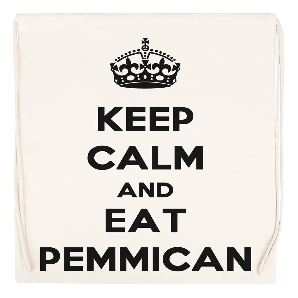 Keep Calm And Eat Pemmican Drawstring Sport Bag, Beige