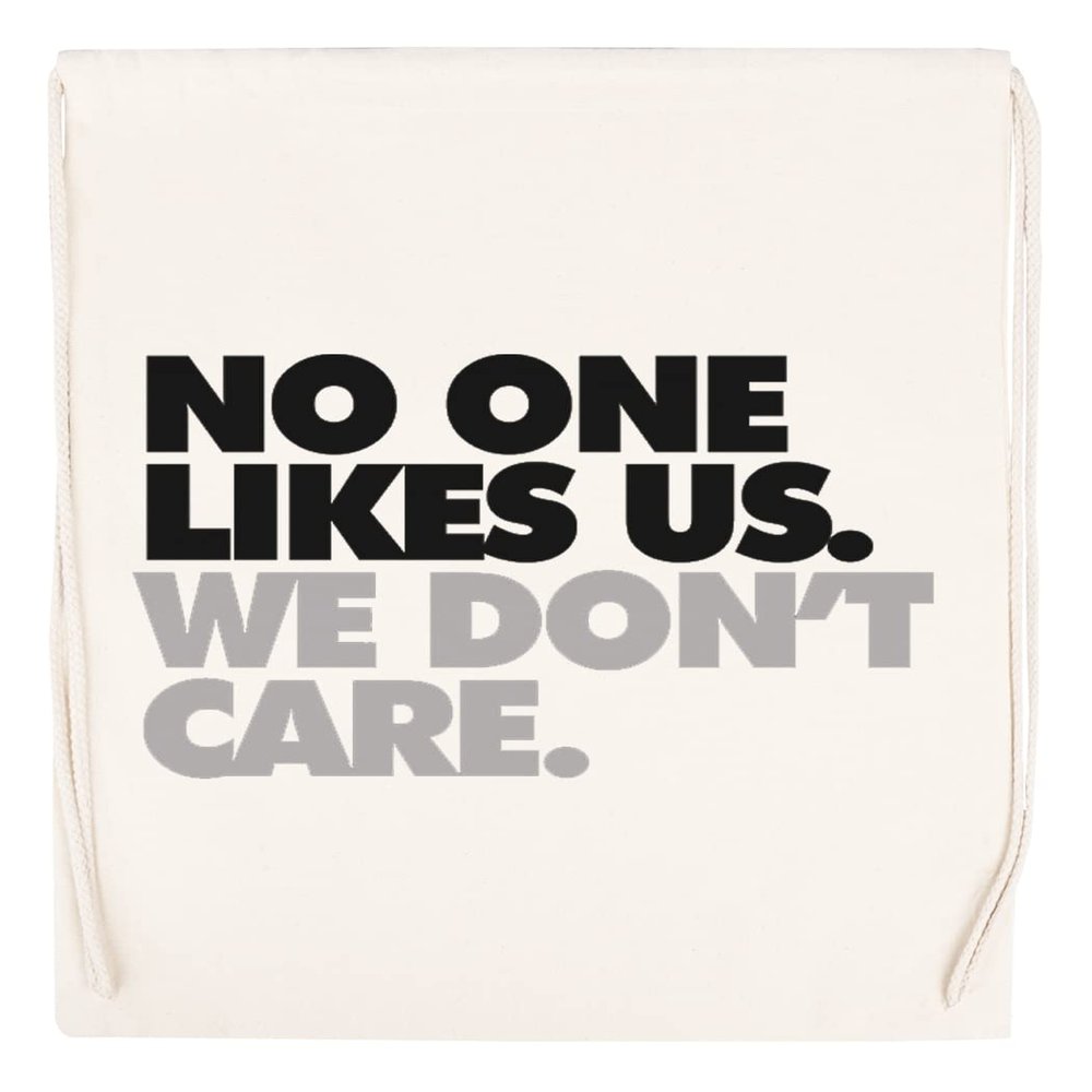 Capzy No One Likes Us, We Don't Care Beige Drawstring Sports Bag