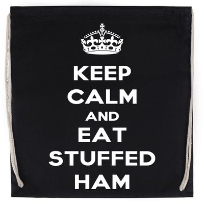 Keep Calm and Eat Stuffed Ham Drawstring Sports Bag, Black