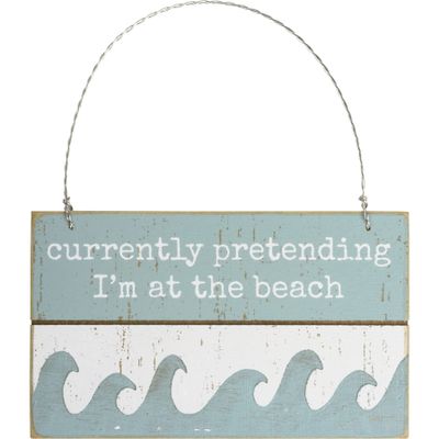 Currently Pretending I'm at the Beach Decorative Wooden Slatted Hanging Sign, 5 x 3 in