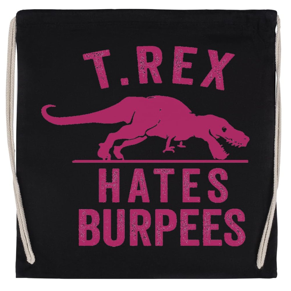 T-Rex Hates Burpees Black Drawstring Gym Bag, Unisex