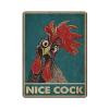 AOOEDM Chicken Coop Nice Cock Metal Sign for Garage, Man Cave, Bar, Kitchen, and Coffee Shop view 1