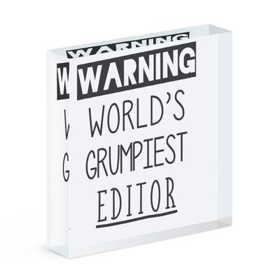Gift Base Warning World's Grumpiest Editor Acrylic Block Picture Frame