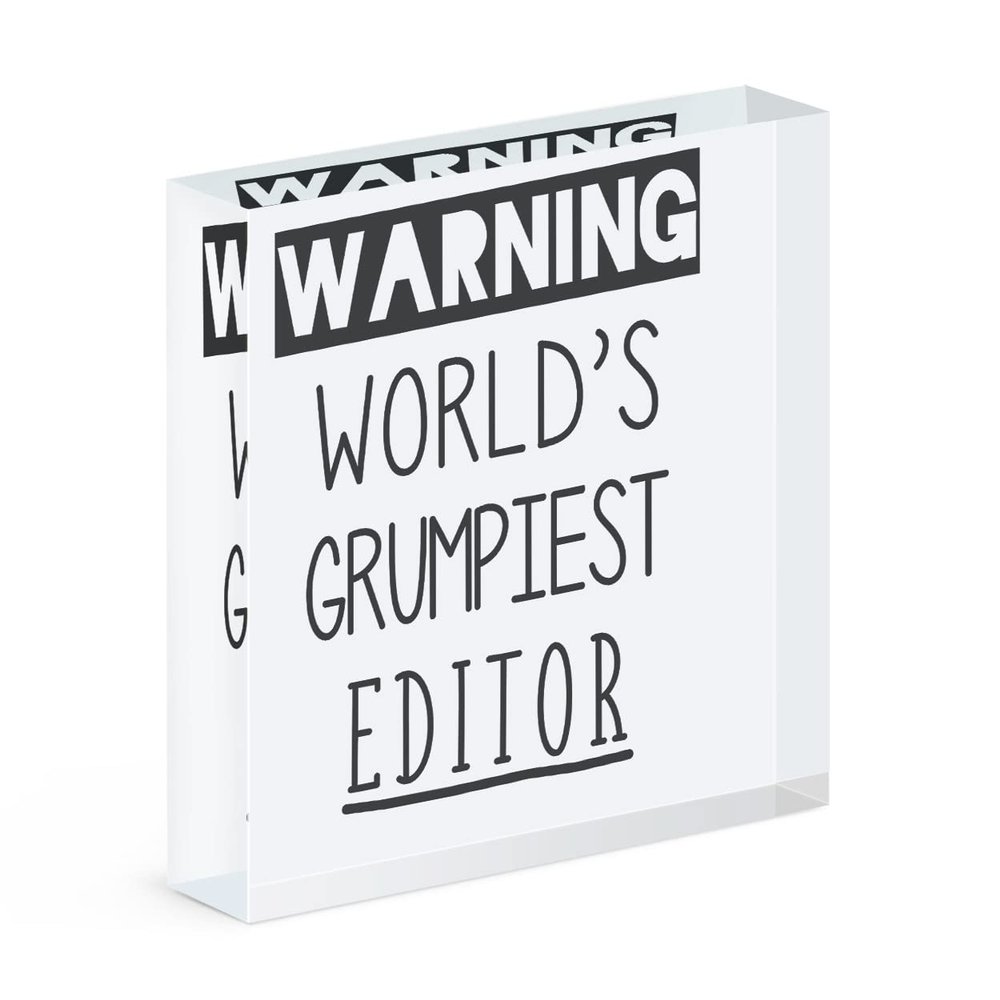 Gift Base Warning World's Grumpiest Editor Acrylic Block Picture Frame