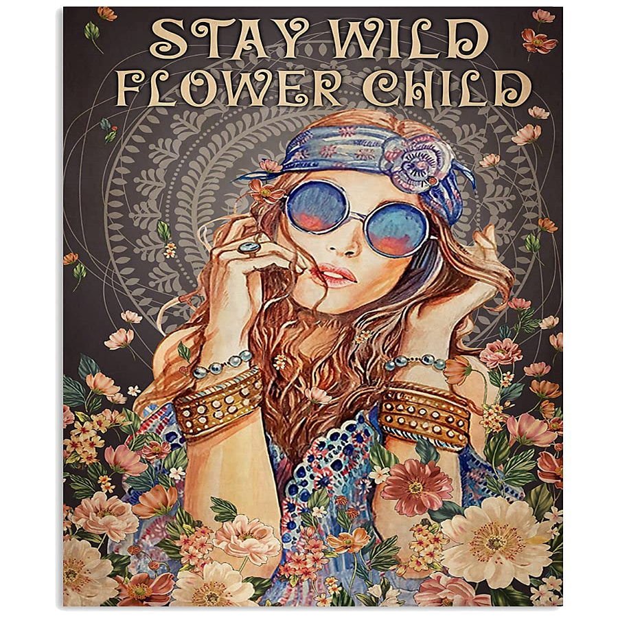 Vintage Metal Wall Poster, Hippie Stay Wild Flower Kind Girl, Wall Art, 12 x 16 in