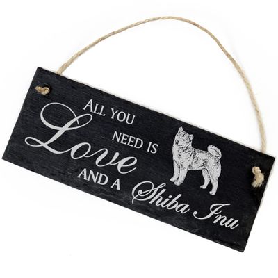 Slate Shiba Inu Sign 22 x 8 cm – All You Need Is Love and a Shiba Inu