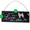 Slate Shiba Inu Sign 22 x 8 cm – All You Need Is Love and a Shiba Inu view 2