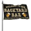 Abipuir Man Cave Flag, Welcome to Our Backyard Bar, Proudly Serving Whatever You Bring, College Flag (Green, 30 x 45 cm) view 1