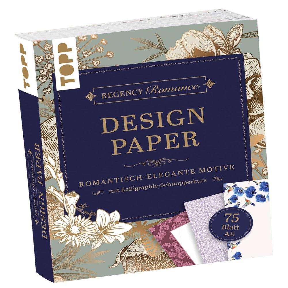 Regency Romance Design Paper Pad A6: 75 Sturdy Patterned Papers in 25 Designs, with Calligraphy Basics