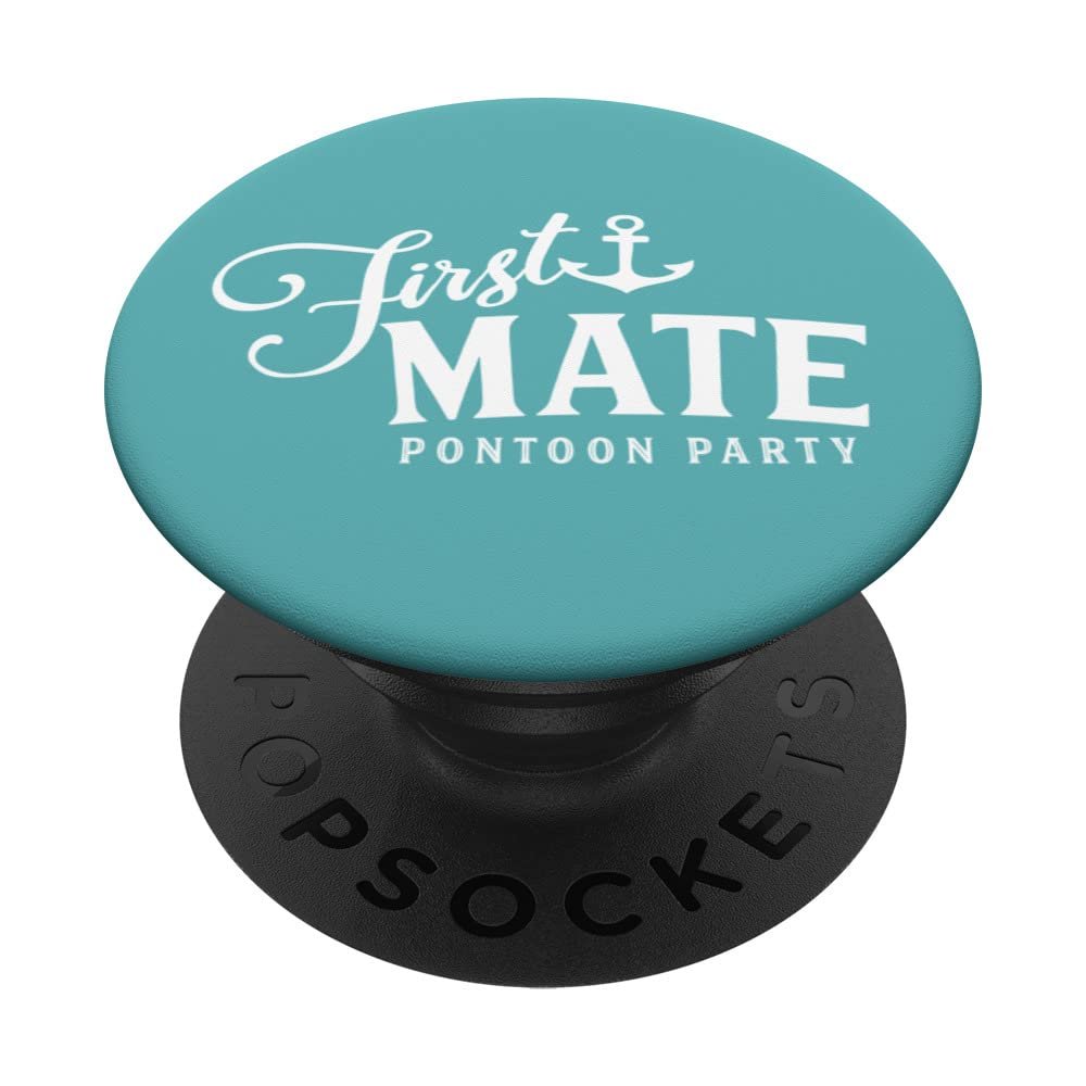 Ses First Mate Pontoon T-Shirt for Boating and Swimming PopSockets with Interchangeable PopGrip