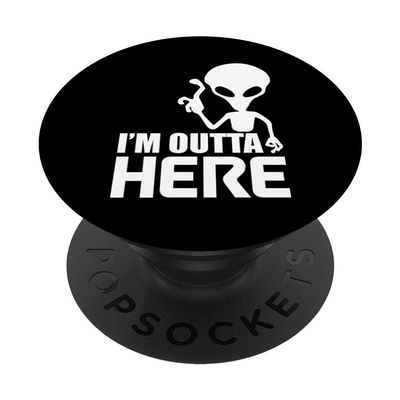 Im Outta Here Storm Area 51 UFO Lover PopSockets with Interchangeable PopGrip