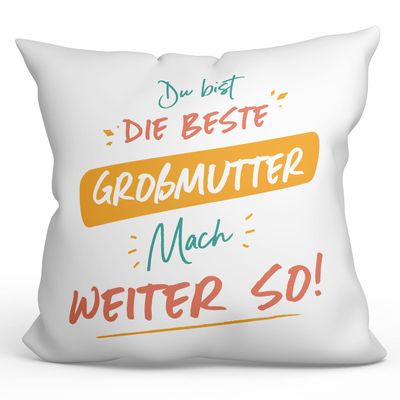 Mugffins Filled Cushion with Message for Grandma – “You’re the Best, Keep It Up!” – German – 40 x 40 cm – Original and Funny Gift