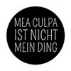 “Mea Culpa Isn’t My Thing” PopSockets PopGrip with Interchangeable Top view 3