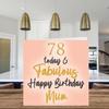 Stuff4 78th Birthday Card for Mom, 78 Today Fabulous view 3