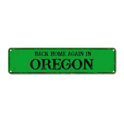 Oregon State Metal Wall Sign – “Back Home Again in Oregon,” 61 × 15.2 cm