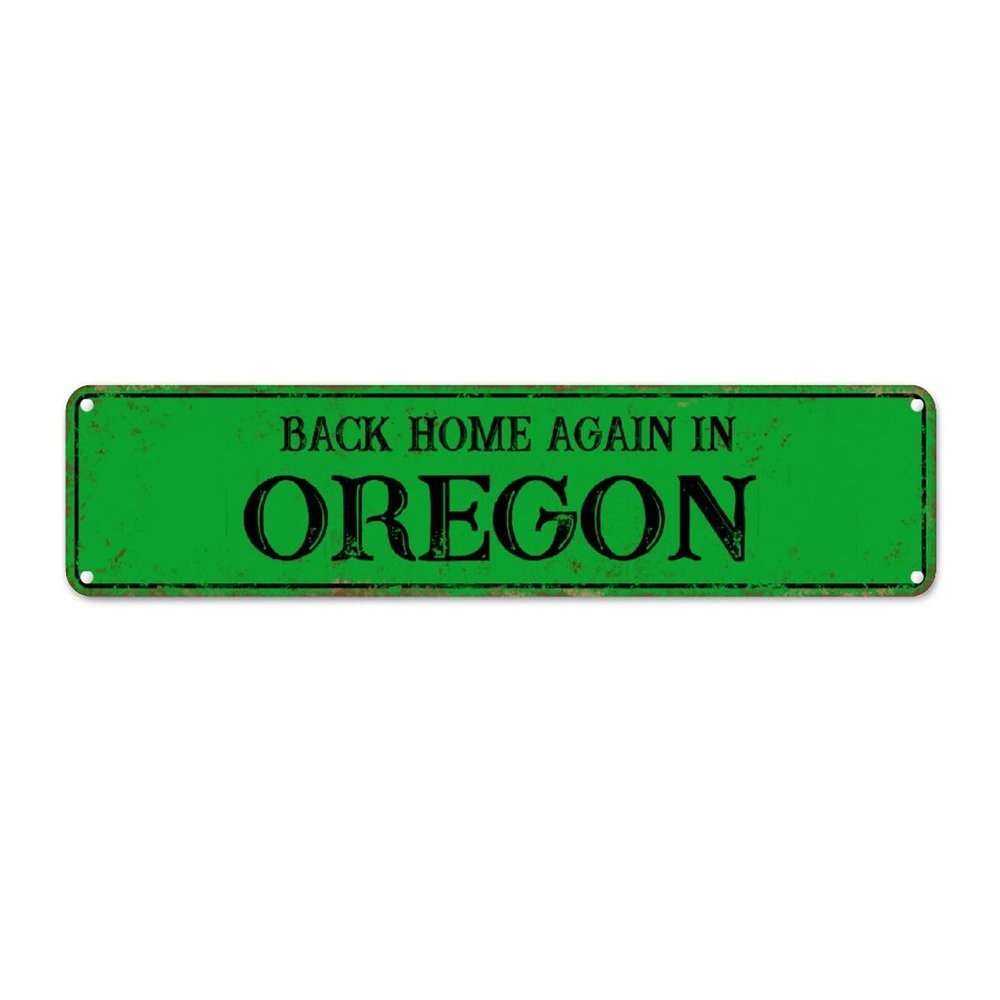 Oregon State Metal Wall Sign – “Back Home Again in Oregon,” 61 × 15.2 cm
