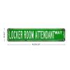 Locker Room Attendant Retro Metal Sign view 2