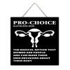 NABRAND Pro Women Pro-Choice Retro Wooden Wall Sign, 12 x 12 in view 2
