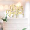 Better Together Mr. & Mrs. Wedding Cake Topper, Gold-Tone, 15 cm view 2