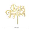Better Together Mr. & Mrs. Wedding Cake Topper, Gold-Tone, 15 cm view 4