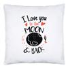 Hey!Print I Love You to the Moon and Back Throw Pillow view 1