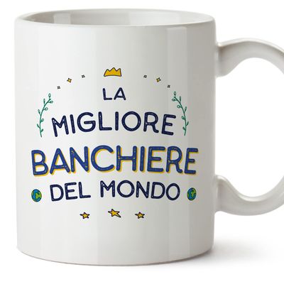 Mugffins Mug with Saying for a Female Banker – Italian “Miglior del Mondo” – 11 oz / 330 ml