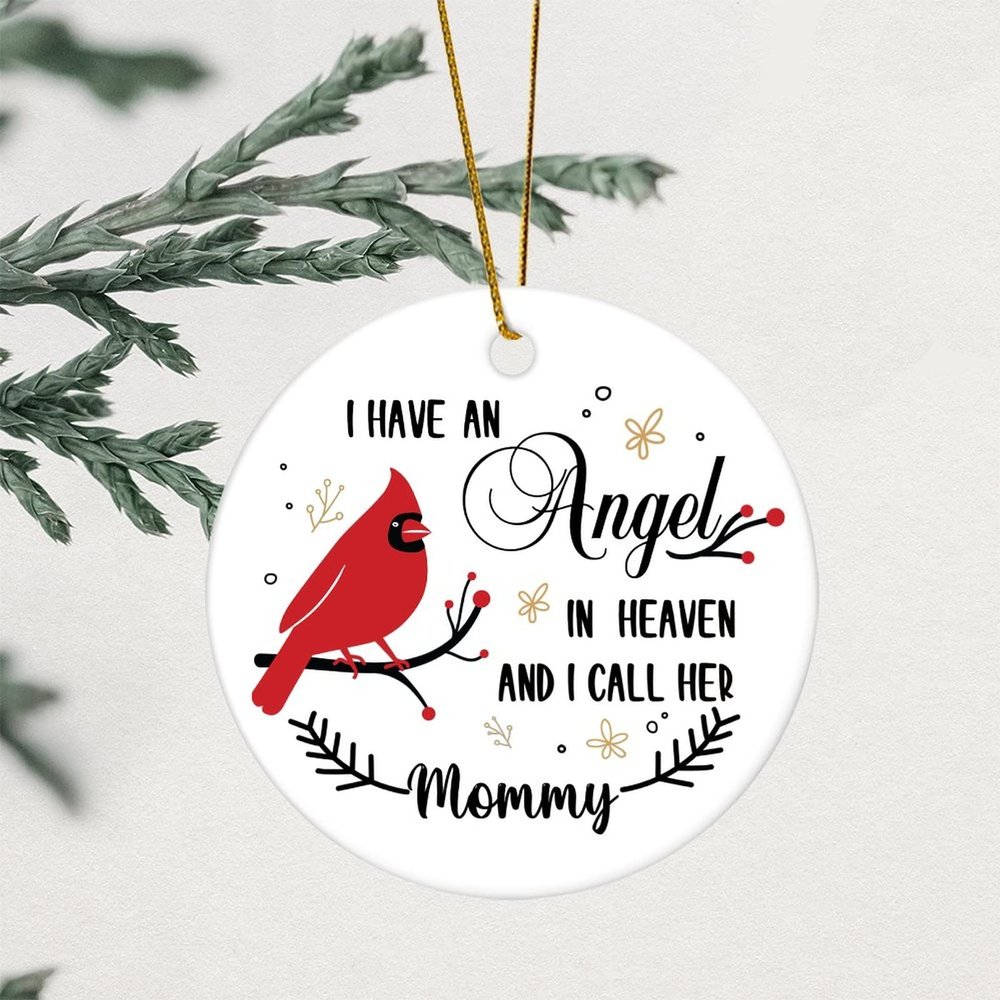Mommy Memorial Christmas Porcelain Ornament, I Have an Angel in Heaven, Red Bird, Buffalo Plaid, 8.1 cm, Two-Sided Printed