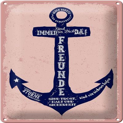 Femer Metal Sign – Friends Are Always There, 20 x 30 cm