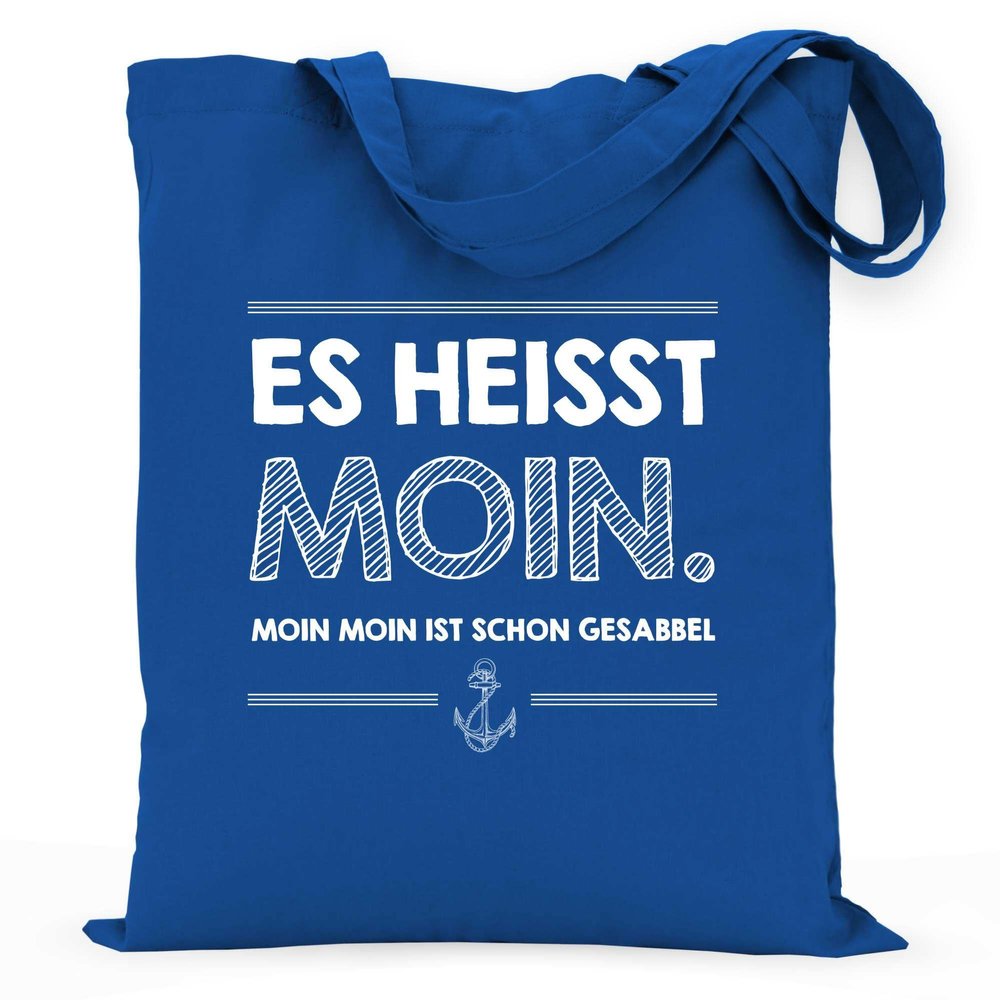 wowshirt Cotton Tote Bag “Moin Moin Ist Schon Gesabbel” North Sea Baltic Sea Vacation Mwe Low German Sea, Bright Royal