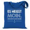 wowshirt Cotton Tote Bag “Moin Moin Ist Schon Gesabbel” North Sea Baltic Sea Vacation Mwe Low German Sea, Bright Royal view 1