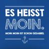 wowshirt Cotton Tote Bag “Moin Moin Ist Schon Gesabbel” North Sea Baltic Sea Vacation Mwe Low German Sea, Bright Royal view 2