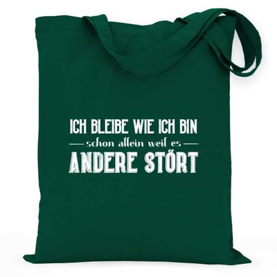 wowshirt Cotton Tote Bag “I Stay the Way I Am” Gift for Coworker, Office Humor, Boss, Bottle Green