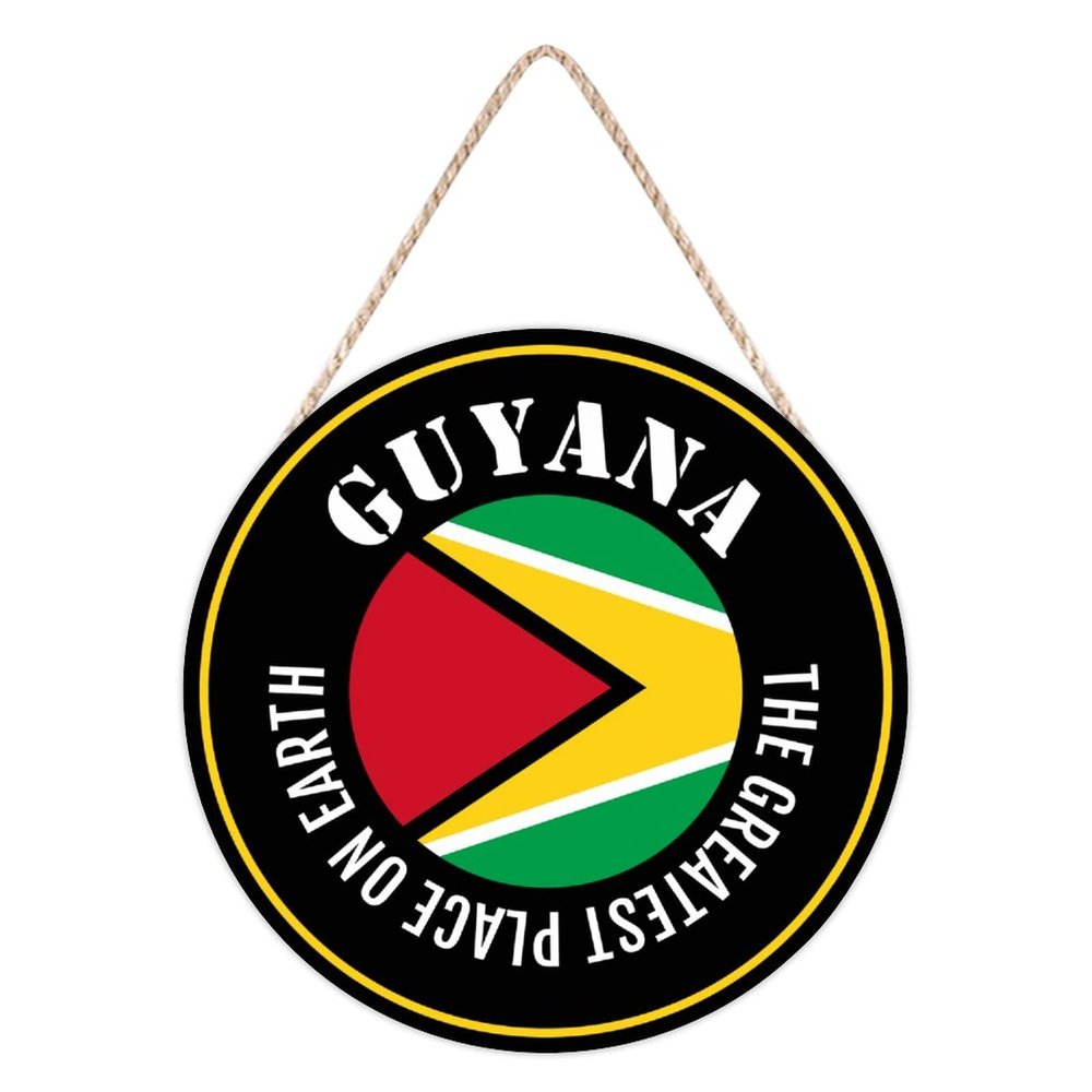 The Greatest Place on Earth Is Guyana Wooden Door Sign, Patriotic Guyana Flag Plaque, 30 x 30 cm