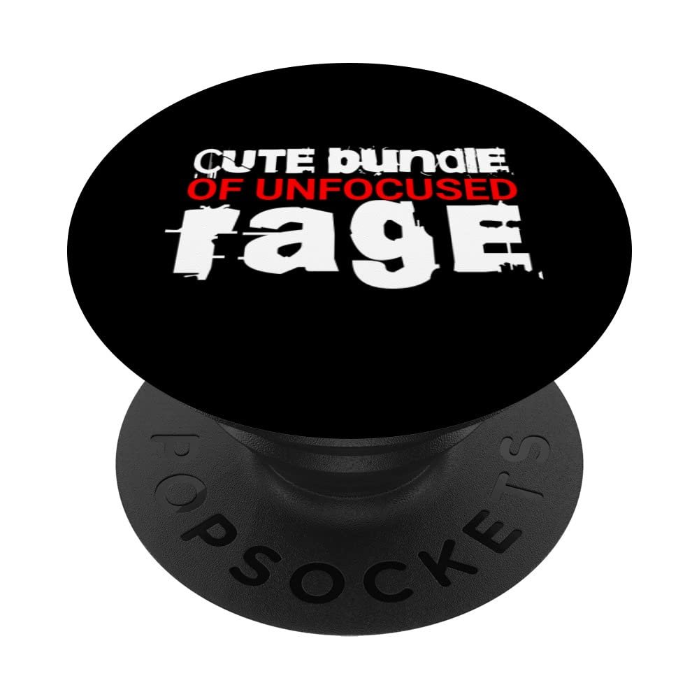 Cute Bundle Of Unfocused Rage - Gothic PopSockets with Interchangeable PopGrip