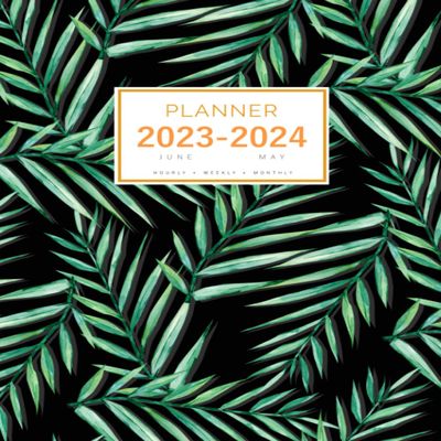 Planner June 2023–May 2024: 8.5 x 11-Inch Large Notebook Organizer with Hourly Time Slots, Black Tropical Leaf Design