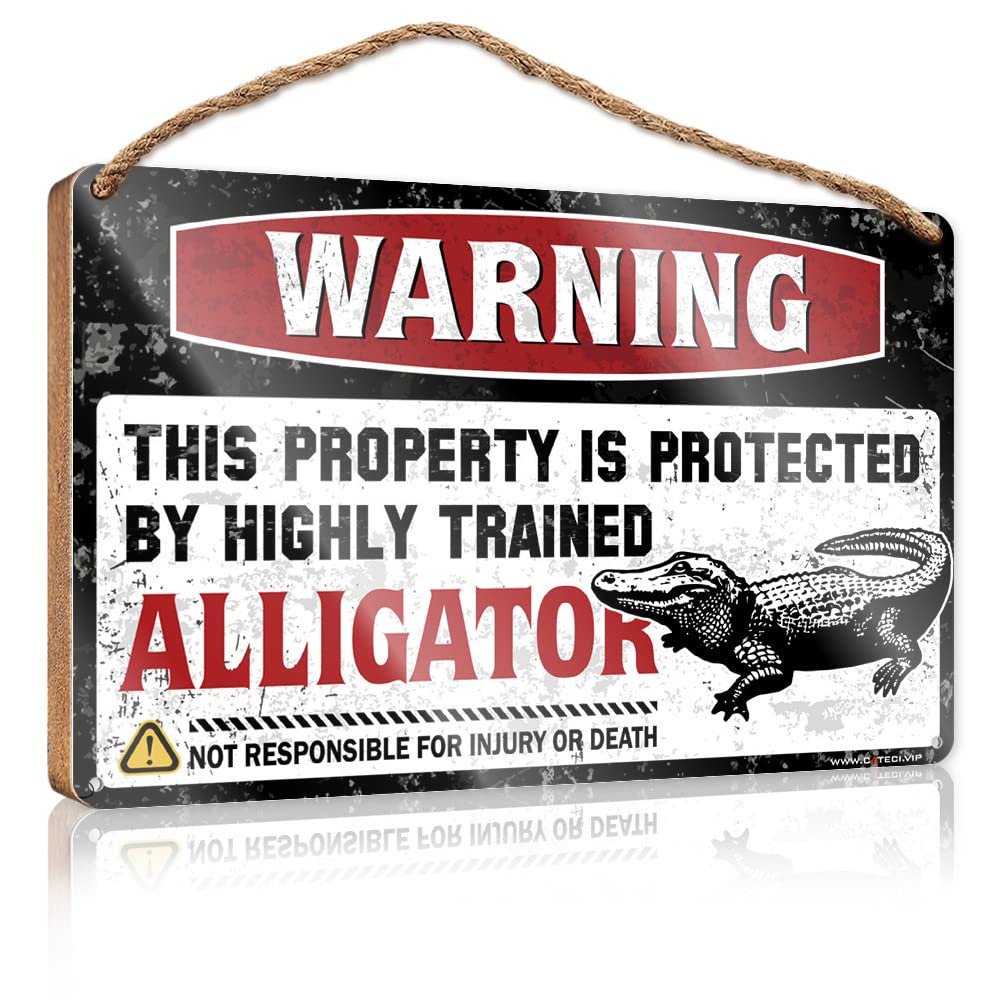 Farmhouse Warning Sign: This Property Is Protected by a Highly Trained Alligator, Wooden Wall Decor for Bars and Homes, 15 x 28 cm