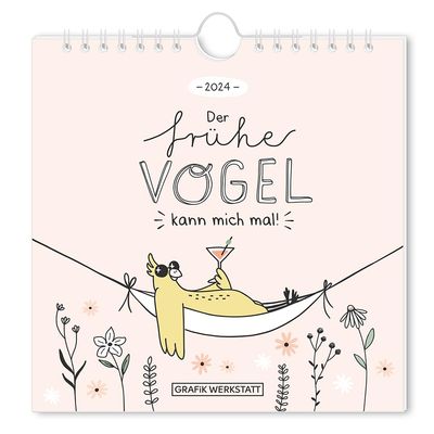 The Early Bird Can Take a Hike - 2024 Postcard Calendar - Grafik Werkstatt - Wall Calendar - Monthly Planner with Postcards - 16 x 17 cm