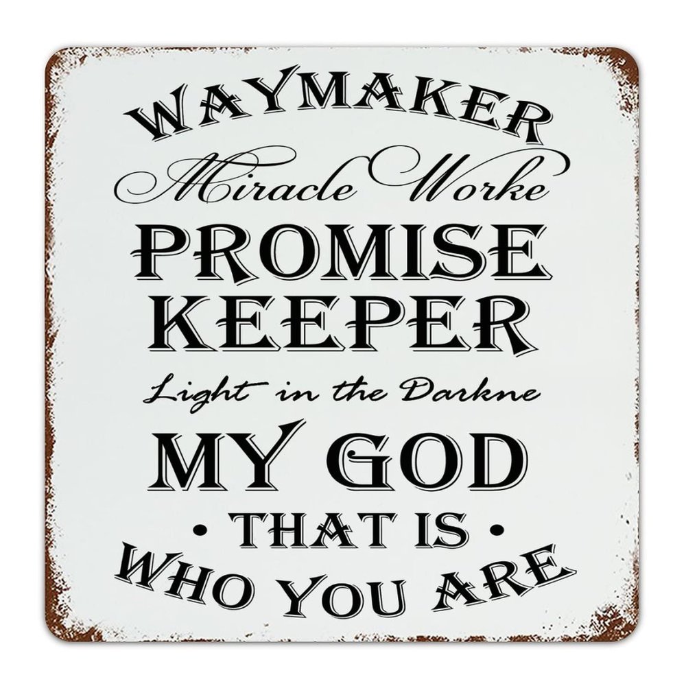 Waymaker Miracle Worker Promise Keeper Hanging Metal Garage Sign, 12 x 12 in